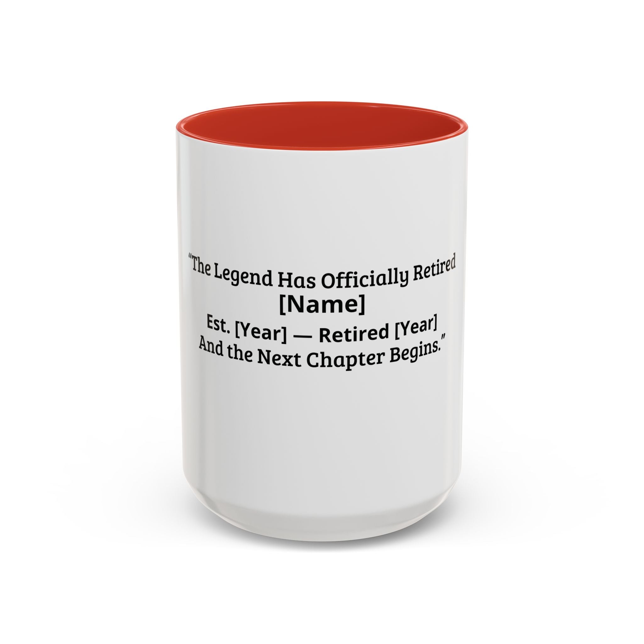 Retirement Coffee Mug - "The Legend Has Officially Retired" Personalized Gift