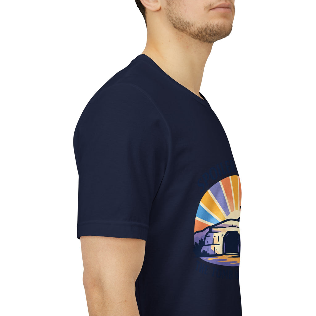 Spoiler Alert The Tomb Was Empty Tee