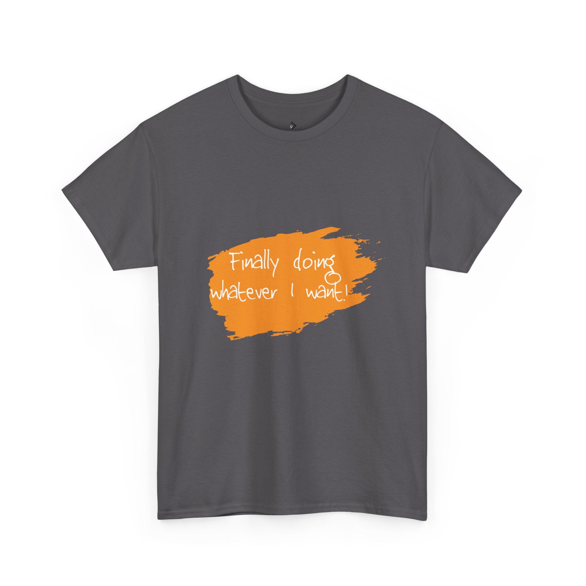 Retirement Tee — "Finally Doing Whatever I Want" Cotton Retirement T-Shirt
