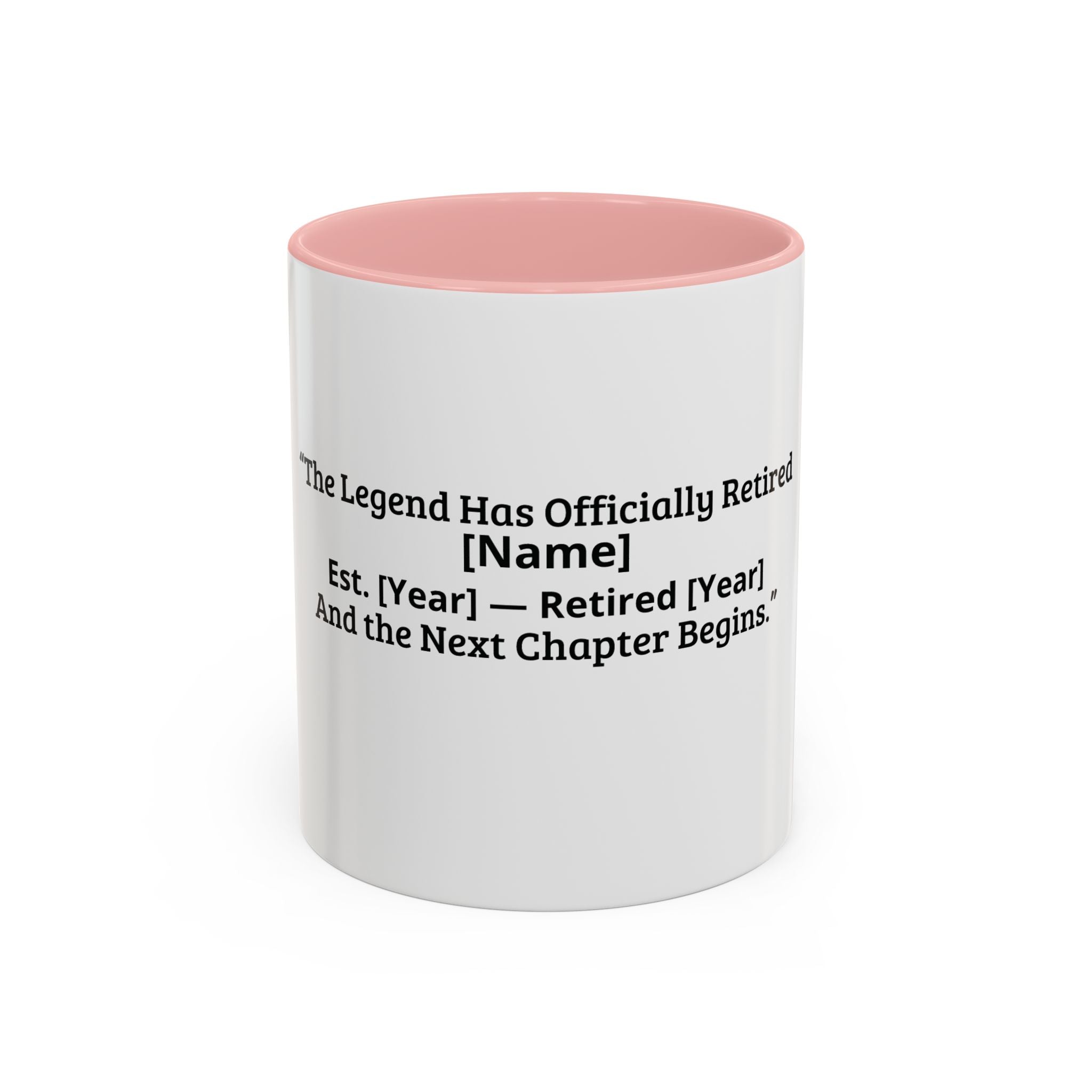 Retirement Coffee Mug - "The Legend Has Officially Retired" Personalized Gift