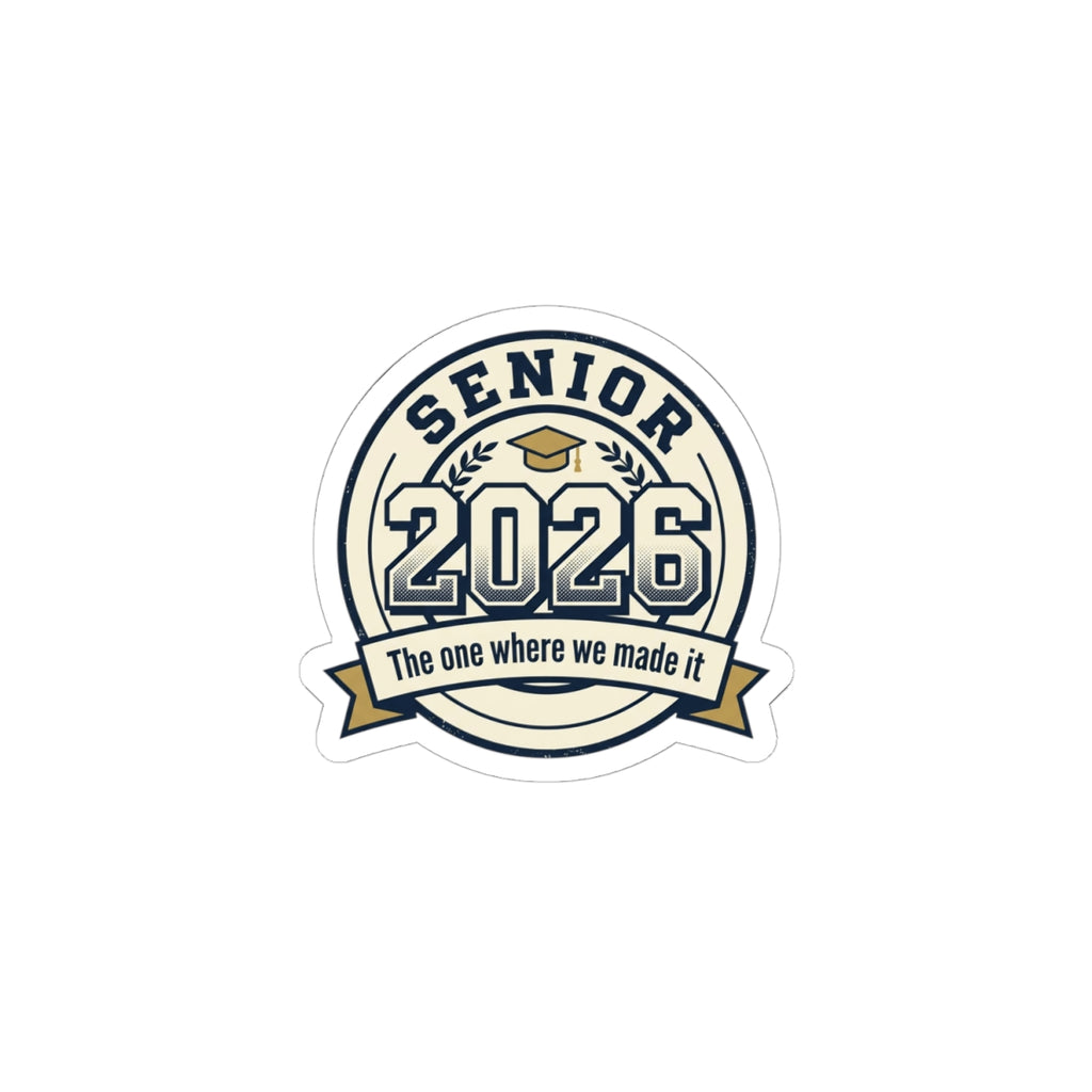 Senior 2026 Sticker | Class of 2026 Graduation Sticker