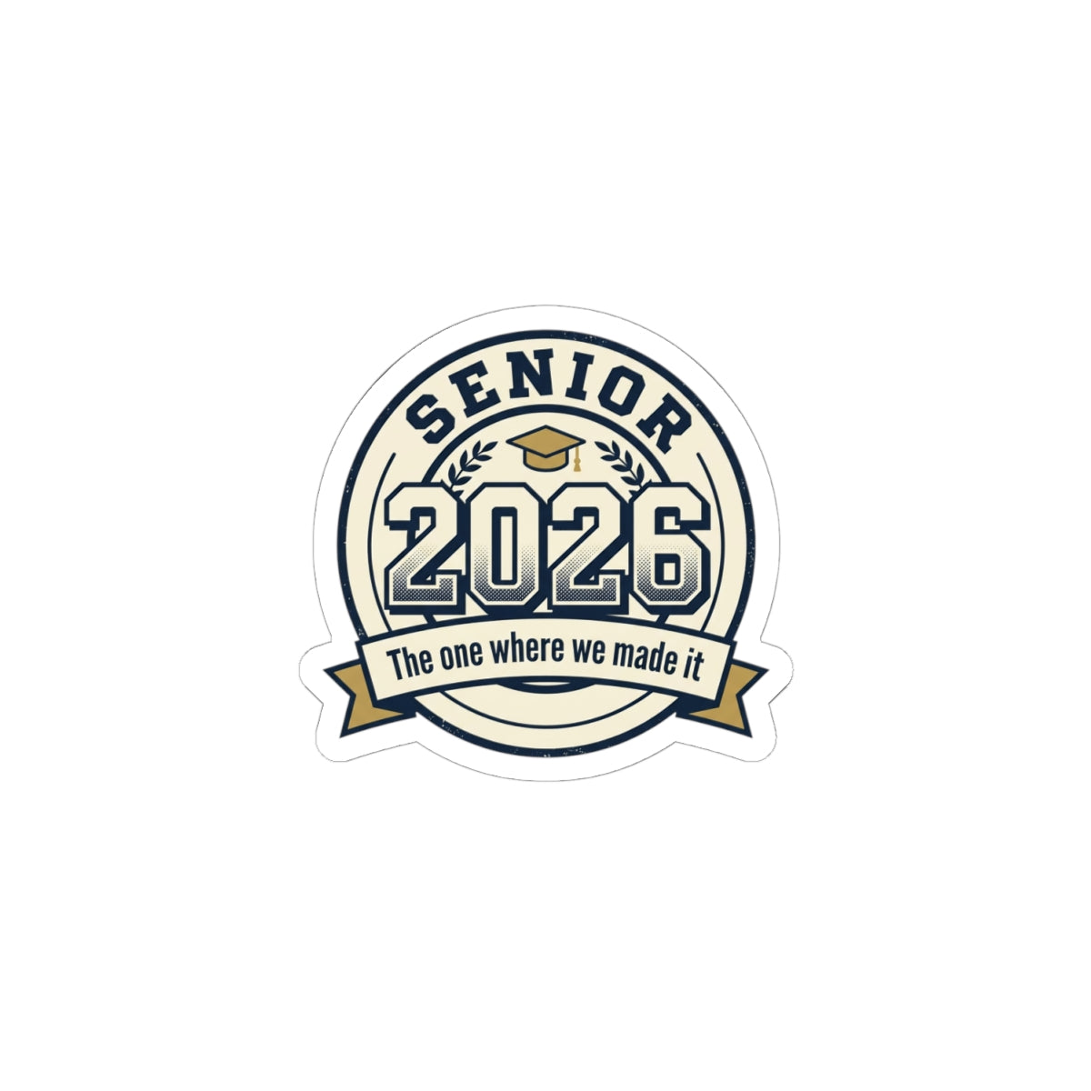 Senior 2026 Sticker | Class of 2026 Graduation Sticker