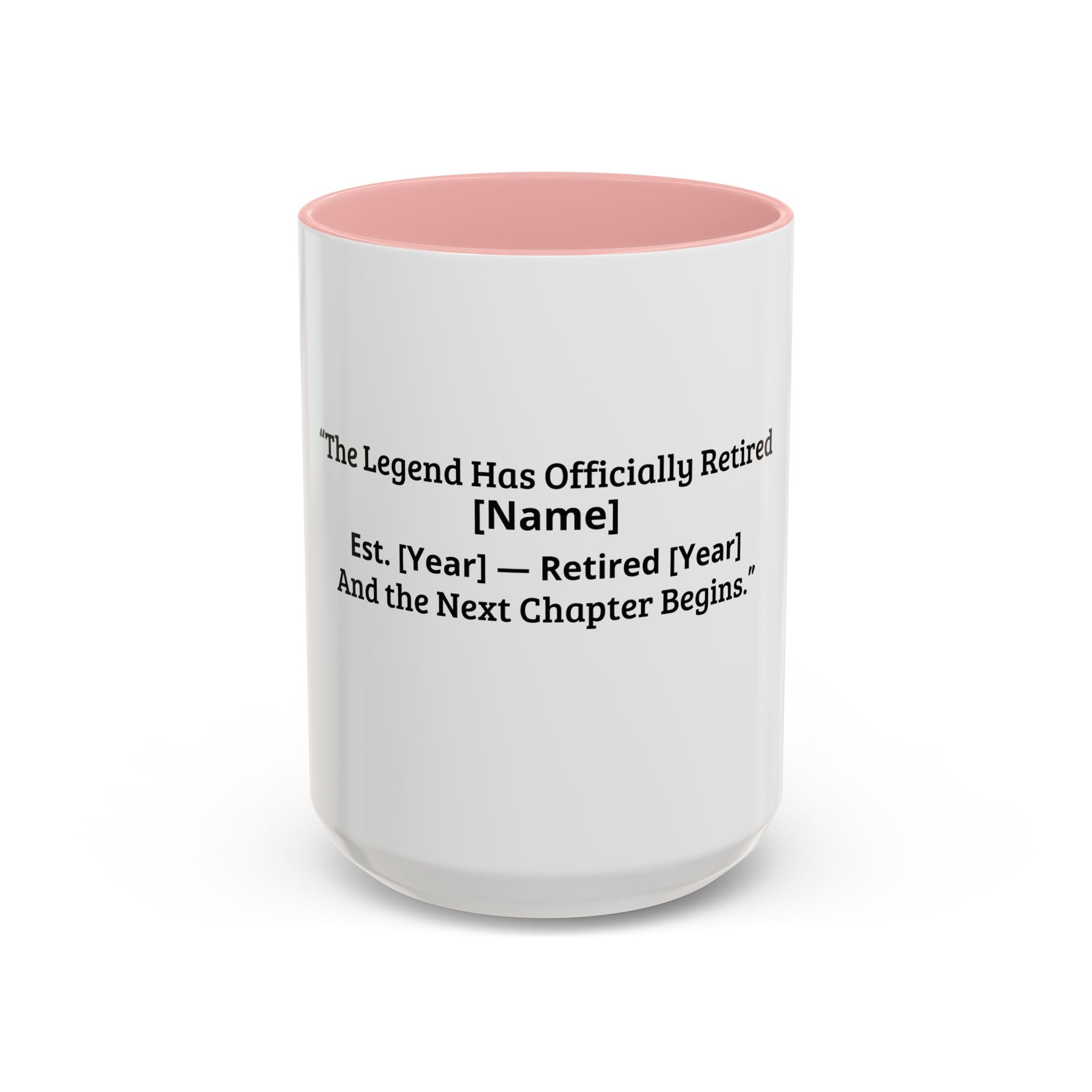 Retirement Coffee Mug - "The Legend Has Officially Retired" Personalized Gift