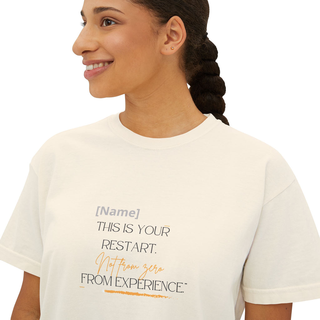 Women's Boxy Tee — Personalized 'This Is Our Restart' Minimal Motivational Shirt